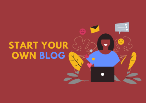 How to Start Your Own Blog in 7 Easy Steps