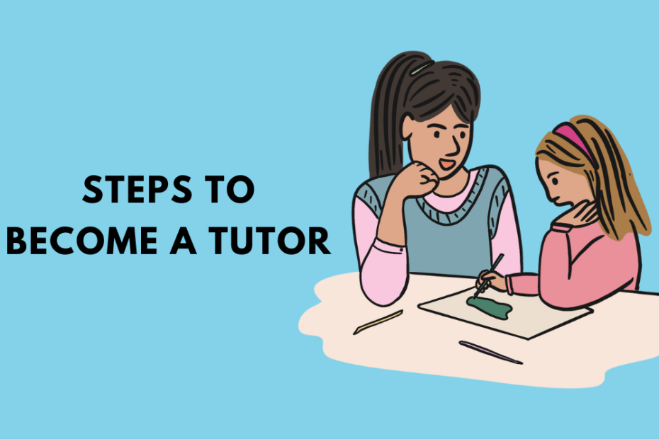 Steps to Become a Tutor